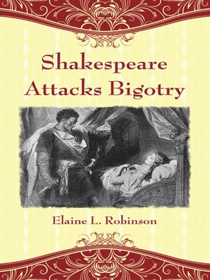 cover image of Shakespeare Attacks Bigotry